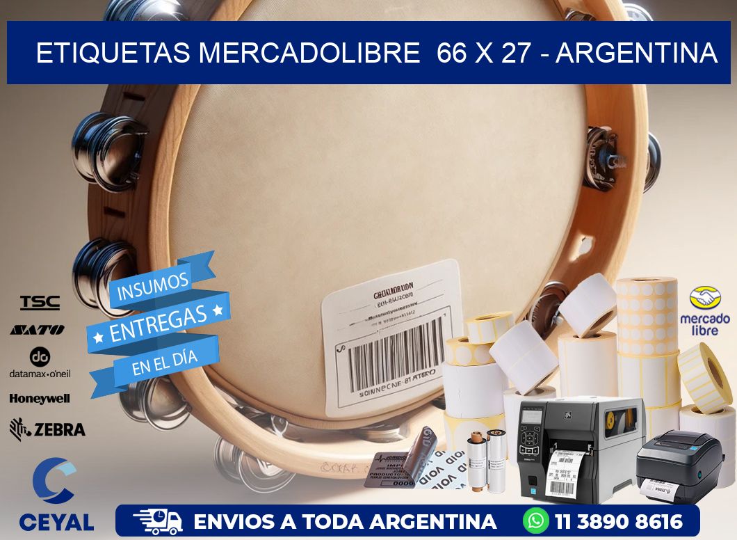 ETIQUETAS MERCADOLIBRE  66 x 27 - ARGENTINA