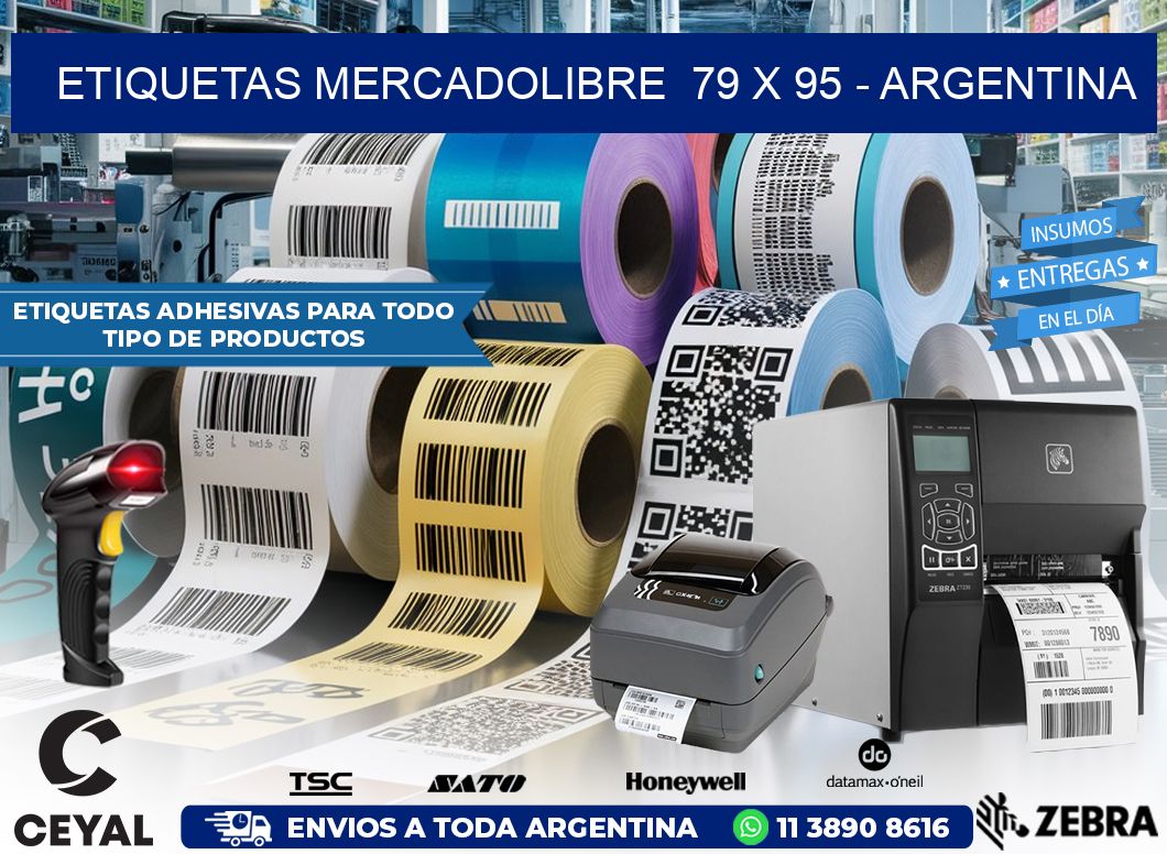 ETIQUETAS MERCADOLIBRE  79 x 95 – ARGENTINA