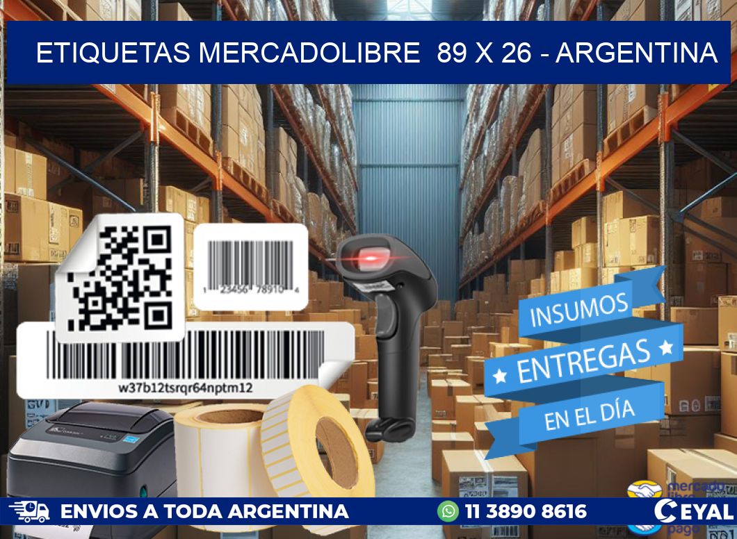 ETIQUETAS MERCADOLIBRE  89 x 26 - ARGENTINA