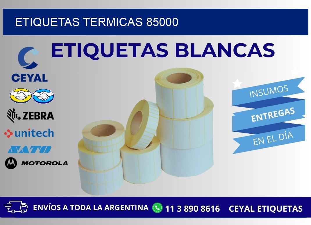 ETIQUETAS TERMICAS 85000